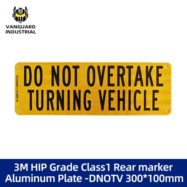 3M HIP Grade Class1 Rear marker Aluminum Plate -DNOTV 300*100mm