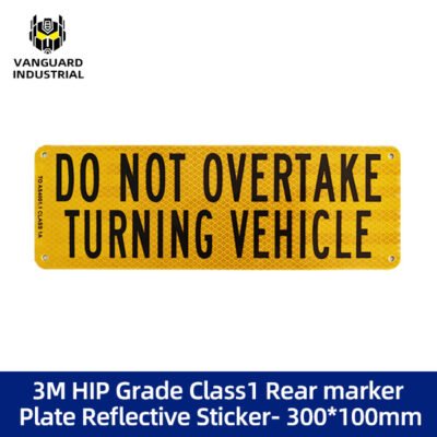 3M HIP Grade Class1 Rear marker Plate Reflective Sticker- 300*100mm