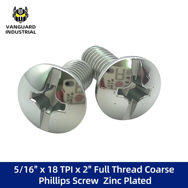 5/16" x 18 TPI x 2" Full Thread Coarse Phillips Screw Zinc Plated